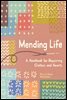 Mending Life