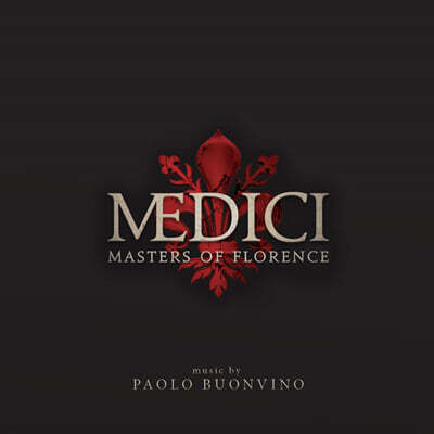 Netflix '메디치: 마스터즈 오브 플로렌스' 드라마 음악 (MEDICI: Masters of Florence OST by Paolo Buonvino)