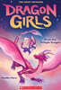 Dragon Girls #07 : Rosie the Twilight Dragon