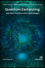Quantum Computing and Other Transformative Technologies