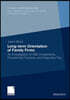 Long-Term Orientation of Family Firms: An Investigation of R&d Investments, Downsizing Practices, and Executive Pay