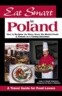 Eat Smart in Poland: How to Decipher the Menu, Know the Market Foods & Embark on a Tasting Adventure