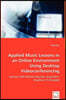 Applied Music Lessons in an Online Environment Using Desktop Videoconferencing