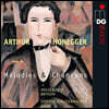 Holger Falk 아르투르 오네게르: 예술가곡집 (Arthur Honegger: Melodies et Chansons)