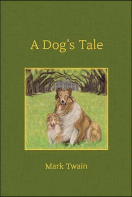 A Dog's Tale