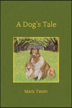 A Dog's Tale