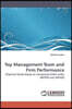 Top Management Team and Firm Performance
