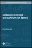 Methods for the Summation of Series