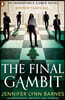 The Final Gambit