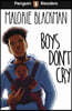 Penguin Readers Level 5: Boys Don't Cry (ELT Graded Reader)