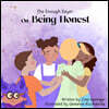 The Enough Sayer on Being Honest
