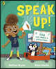 Speak Up!
