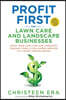 Profit First for Lawn Care and Landscape Businesses