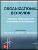 Organizational Behavior: Improving Performance and Commitment in the Workplace ISE