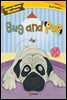 Smart Phonics Readers 2-4 : Bug and Pug