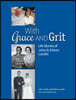 With Grace and Grit: Life Stories of John & Eileen Landis