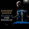 Erik Boosgraf 에릭 보스그라프의 예술 - 바로크 에디션 (The Artistry of Erik Bosgraaf - Baroque Edition)