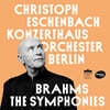 Christoph Eschenbach 브람스: 교향곡 전곡 (Brahms: The Symphonies)