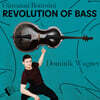Dominik Wagner 보테시니: 더블베이스 작품집 - 베이스의 혁명 (Giovanni Bottesini: Revolution of Bass)