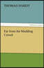 Far from the Madding Crowd