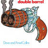 Dave & Ansel Collins (데이브 앤 안셀 콜린스) - Double Barrel [LP]