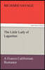 The Little Lady of Lagunitas a Franco-Californian Romance