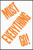 Everything Must Go!
