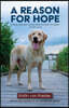 A Reason for Hope