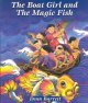 The Boat Girl and the Magic Fish