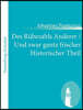 Des Rubezahls Anderer / Und zwar gantz frischer Historischer Theil