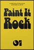 페인트 잇 록 Paint It Rock 1