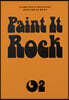 페인트 잇 록 Paint It Rock 2