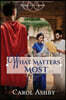What Matters Most