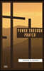 Power Through Prayer