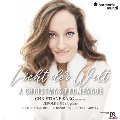 Christiane Karg 훔퍼딩크: 크리스마스의 밤, 세계의 빛 외 (Humperdinck: Weihnachten, Das Licht der Welt)