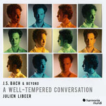 Julien Libeer 바흐와 그 너머의 음악 - 평균율의 대화 (Bach and beyond "A Well-Tempered Conversation")