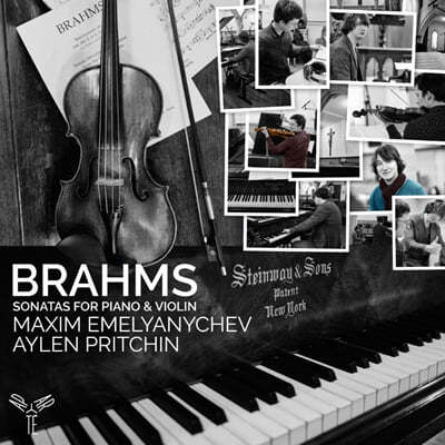 Aylen Pritchin / Maxim Emelyanychev 브람스: 바이올린 소나타 전곡 (Brahms: Sonatas for Piano and Violin Opp. 78, 100, 108) 