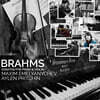 Aylen Pritchin / Maxim Emelyanychev 브람스: 바이올린 소나타 전곡 (Brahms: Sonatas for Piano and Violin Opp. 78, 100, 108)