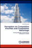 Perception on Competitive Priorities and Competitive Advantage