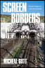 Screen Borders: From Calais to Cinema-Monde
