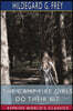 The Camp Fire Girls Do Their Bit (Esprios Classics): or, Over the Top with the Winnebagos