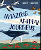 Amazing Animal Journeys