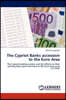 The Cypriot Banks accession to the Euro Area