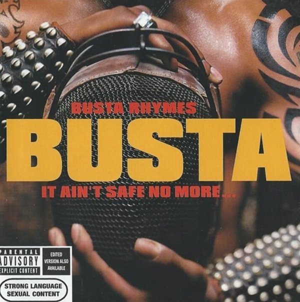 Busta Rhymes (버스타 라임즈) -  It Ain&#39;t Safe No More... (EU발매)