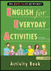 EEA : English for Everyday Activities 서바이벌편 Activity Book