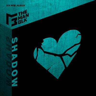 더 맨 블랙 (THE MAN BLK) - 미니앨범 5집 : Shadow
