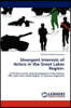 Divergent Interests of Actors in the Great Lakes Region