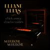 Eliane Elias - Mirror Mirror (LP)