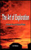 The Art of Exploration: An Old Hand's View on the Upstream Oil Branch