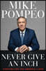 Never Give an Inch: Fighting for the America I Love